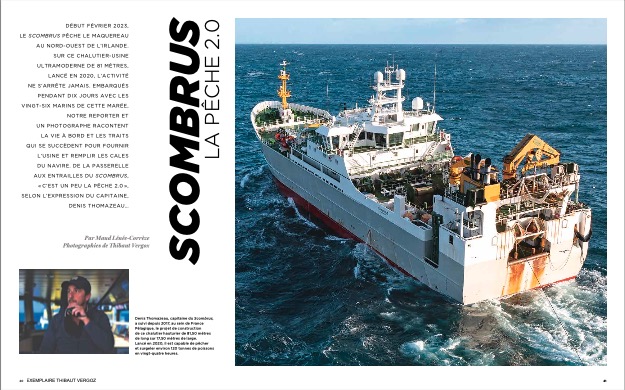 L'hiver dernier, j'embarquais à bord du chalutier congélateur Scombrus, pour dix jours de pêche au macquereau en mer d'Écosse. Un reportage exceptionnel publié ce mois-ci sur 16 pages dans la belle revue de mer Chasse-Marée. Avec à la plume Maud Lénée-Corrèze.